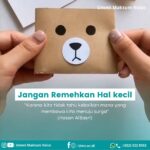 Jangan Pernah Meremehkan Hal Kecil