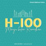 100 Hari Menuju Bulan Suci Ramadhan 1443 H