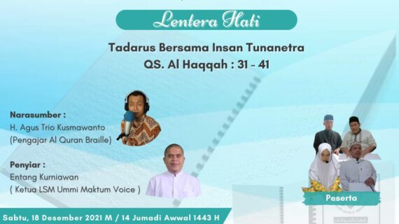Lentera Hati Q.S Al Haqqah Ayat 31-41 Bersama LSM Ummi Maktum Voice Dalam Streaming 102,7 MQ FM