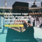 Bagaimana Cara Terbaik Mengatasi Patah Hati Dalam Syariat Islam ? Berikut Penjelasannya…