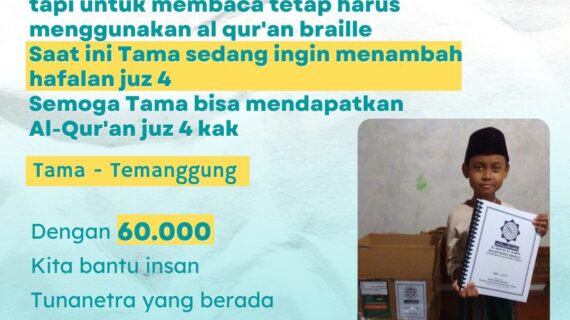 Bantu Insan Tunanetra di Pedalaman Untuk Memiliki Al-Quran Braille