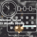 Nikmat Sehat Di Waktu Luang