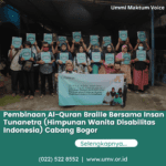 Pembinaan Al-Quran Braille Bersama Insan Tunanetra (Himpunan Wanita Disabilitas Indonesia) Cabang Bogor