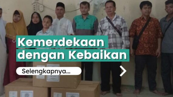 Kemerdekaan Dengan Kebaikan