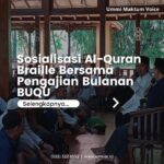 Sosialisasi Al-Quran Braille Bersama Pengajian BUQU Purwakarta