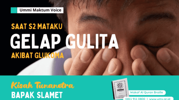 SAAT S2 MATAKU GELAP GULITA AKIBAT GLAUKOMA