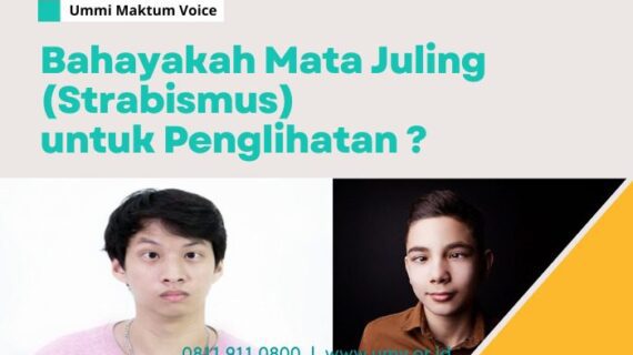 BAHAYAKAH MATA JULING (STRABISMUS) UNTUK PENGLIHATAN ?