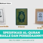 SPESIFIKASI AL-QURAN BRAILLE DAN PERBEDAANNYA