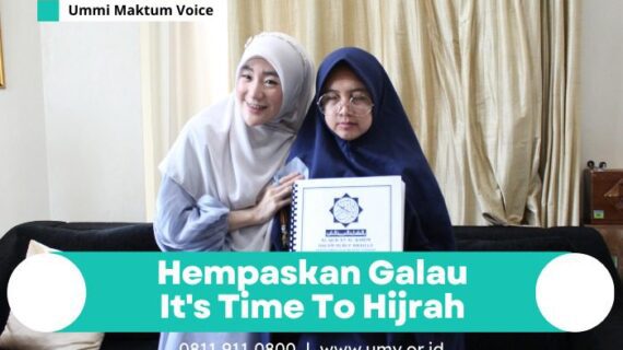 HEMPASKAN GALAU !! IT’S TIME TO HIJRAH