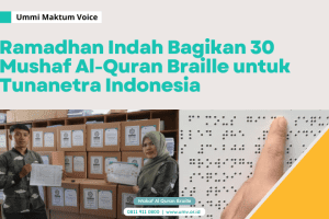 Ramadhan Indah Bagikan 30 Mushaf Al-Quran Braille untuk Tunanetra Indonesia